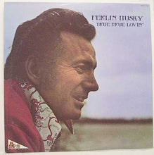 Load image into Gallery viewer, Ferlin Husky : True True Lovin' (LP, Album)