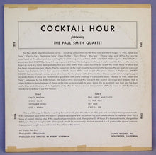 Laden Sie das Bild in den Galerie-Viewer, Paul Smith Quartet : Cocktail Hour (LP, Album, Mono)