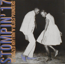 Charger l'image dans la galerie, Various : Stompin' 17 - 22 Crazed Rhythm 'N' Blues Pounders! (CD, Album, Comp)