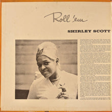 Laden Sie das Bild in den Galerie-Viewer, Shirley Scott : Roll 'Em: Shirley Scott Plays The Big Bands (LP, Album)