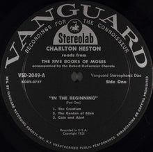Load image into Gallery viewer, Charlton Heston With The Robert DeCormier Chorale : Charlton Heston Reads "In The Beginning" From The Five Books Of Moses Of The Holy Bible (LP, Album)
