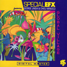 Load image into Gallery viewer, Special EFX : Global Village (CD, Album)