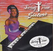 Laden Sie das Bild in den Galerie-Viewer, Paula Watson , Frantic Faye Thomas , Mabel Scott* : Swing Time Sisters (CD, Comp)