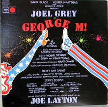 Laden Sie das Bild in den Galerie-Viewer, David Black (15), Konrad Matthaei, Lorin E. Price Present Joel Grey : George M! (LP, Album, San)