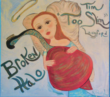 Load image into Gallery viewer, Tim "Too Slim" Langford : Broken Halo (CD, Album)