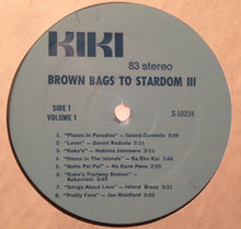 Load image into Gallery viewer, Various : Brownbags To Stardom III - Vol. 1 (LP, Comp)