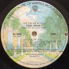 Charger l'image dans la galerie, Gary Wright : The Dream Weaver (LP, Album, San)