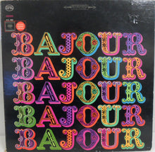 Load image into Gallery viewer, Chita Rivera, Nancy Dussault, Herschel Bernardi : Bajour (LP, Album)