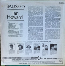 Load image into Gallery viewer, Jan Howard : Bad Seed (LP, Mono)