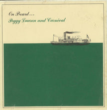 Load image into Gallery viewer, Peggy Lauren And Carnival : On Board... (LP, Album)