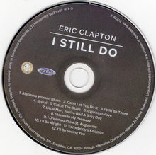 Load image into Gallery viewer, Eric Clapton : I Still Do (CD, Album)