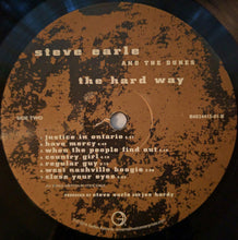 Load image into Gallery viewer, Steve Earle And The Dukes* : The Hard Way (LP, Album, RE)