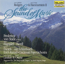 Load image into Gallery viewer, Richard Rodgers, Oscar Hammerstein II - Frederica von Stade, Håkan Hagegård, Eileen Farrell, Erich Kunzel, Cincinnati Pops Orchestra : The Sound Of Music (CD, Album)