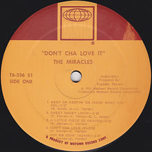Charger l'image dans la galerie, The Miracles : Don't Cha Love It (LP, Album)