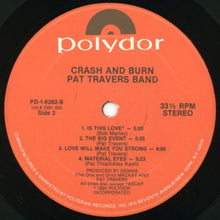Load image into Gallery viewer, Pat Travers Band : Crash And Burn (LP, Album)