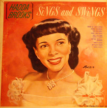 Load image into Gallery viewer, Hadda Brooks : Sings And Swings (LP, Album, Mono)