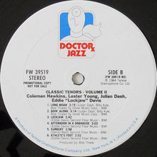 Load image into Gallery viewer, Coleman Hawkins, Lester Young, Eddie "Lockjaw" Davis, Julian Dash : Classic Tenors Volume 2 (LP, Comp, Mono, Promo)