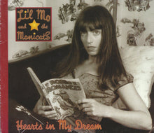 Load image into Gallery viewer, Li'l Mo And The Monicats* : Hearts In My Dream (CD, Album)