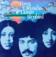 Load image into Gallery viewer, Tony Orlando & Dawn : Skybird (LP, Album)
