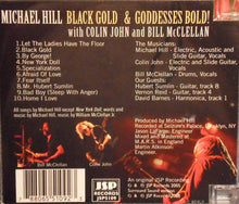 Load image into Gallery viewer, Michael Hill* : Black Gold & Goddesses Bold! (SACD, Hybrid, Multichannel, Album)