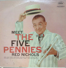 Charger l'image dans la galerie, Red Nichols : Meet The Five Pennies (LP, Album, Mono)