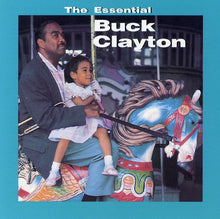 Charger l'image dans la galerie, Buck Clayton : The Essential Buck Clayton (CD, Album, Comp, RE)