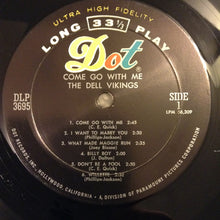 Load image into Gallery viewer, Dell Vikings* : Come Go With Me (LP, Album, Mono)