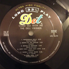 Load image into Gallery viewer, Dell Vikings* : Come Go With Me (LP, Album, Mono)