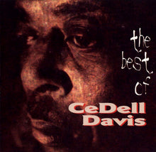 Load image into Gallery viewer, Cedell Davis : The Best Of Cedell Davis (CD, Album)