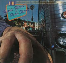 Laden Sie das Bild in den Galerie-Viewer, Various : Hotels, Motels And Road Shows (2xLP, Comp)