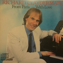 Load image into Gallery viewer, Richard Clayderman : From Paris With Love (CD)