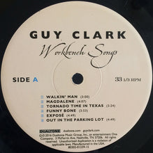 Load image into Gallery viewer, Guy Clark : Workbench Songs (LP, Album)