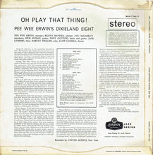 Load image into Gallery viewer, Pee Wee Erwin's Dixieland Eight : Oh Play That Thing (LP, Album, RE)