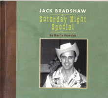Load image into Gallery viewer, Jack Bradshaw : Saturday Night Special (CD, Comp, RM)