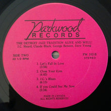 Charger l'image dans la galerie, Claude Black, J.C. Heard, George Benson (2), Dave Young (3) : The Detroit Jazz Tradition - Alive And Well! (LP)