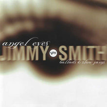 Load image into Gallery viewer, Jimmy Smith : Angel Eyes (Ballads & Slow Jams) (CD, Album)