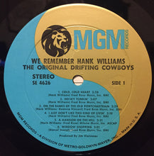 Load image into Gallery viewer, The Original Drifting Cowboys* : We Remember Hank Williams (LP, Album)
