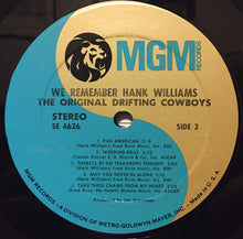 Load image into Gallery viewer, The Original Drifting Cowboys* : We Remember Hank Williams (LP, Album)