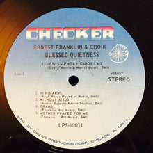Laden Sie das Bild in den Galerie-Viewer, Ernest Franklin & Choir* : Blessed Quietness (LP, Album)