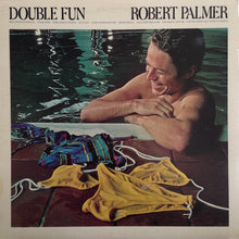 Laden Sie das Bild in den Galerie-Viewer, Robert Palmer : Double Fun (LP, Album, Ter)
