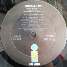 Laden Sie das Bild in den Galerie-Viewer, Robert Palmer : Double Fun (LP, Album, Ter)