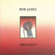 Load image into Gallery viewer, Bob James : Obsession (CD, Album)
