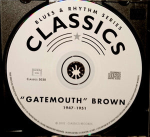 "Gatemouth" Brown* : The Chronological "Gatemouth" Brown 1947-1951 (CD, Comp)