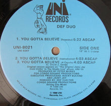 Laden Sie das Bild in den Galerie-Viewer, Def Duo : You Gotta Believe / Do Dat Dance (12")