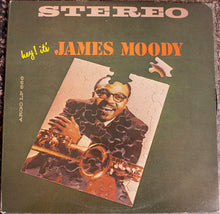 Charger l'image dans la galerie, James Moody : Hey! It's James Moody (LP, Album, RE, RP)