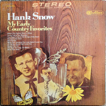 Charger l'image dans la galerie, Hank Snow : My Early Country Favorites (LP, Album)