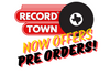 Record Town Now Offers Pre Orders Direct to You