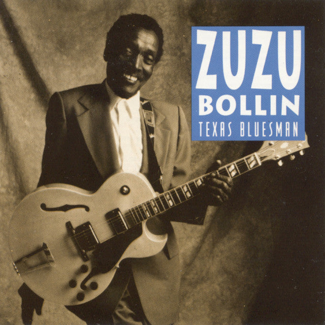 Zuzu Bollin - Record Town Honors a True Hometown Texas Blues Legend