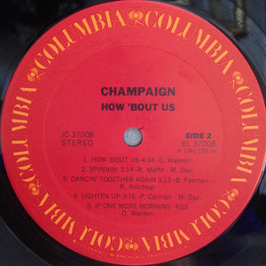 Champaign : How 'Bout Us (LP, Album, Ter)