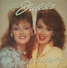 Charger l'image dans la galerie, The Judds : Rockin' With The Rhythm (LP, Album, Ind)
